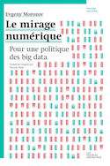 Mirage numérique (Le)